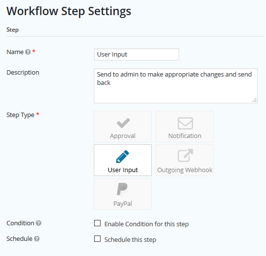 Gravity Flow - Workflow Step, User Input