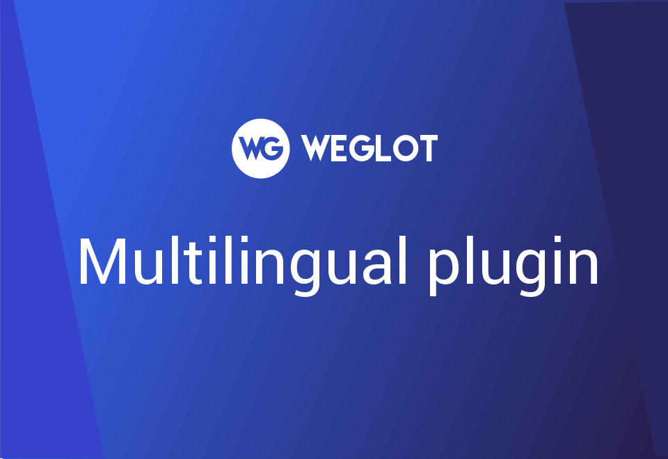 weglot Make your website multilingual