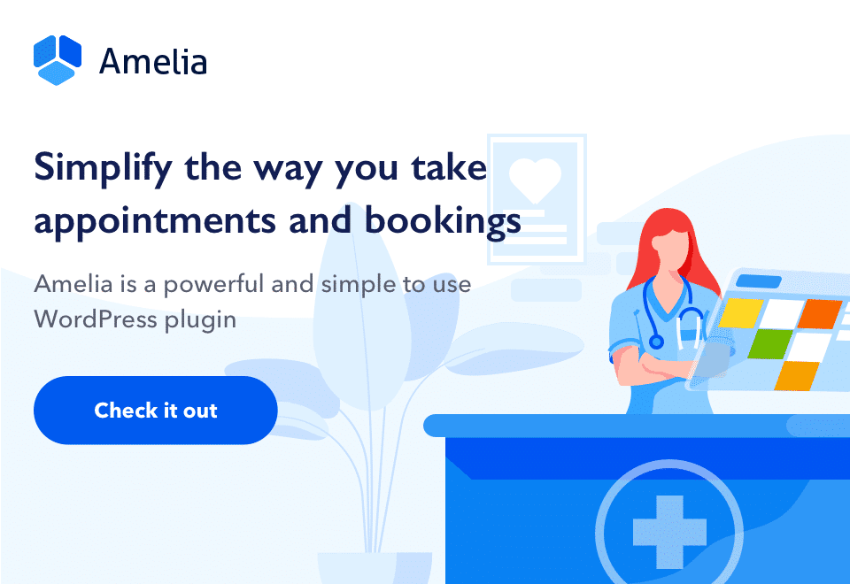 Amelia - an Enterprise-Level WordPress Appointment Booking Plugin