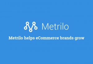 Metrilo helps eCommerce brands grow