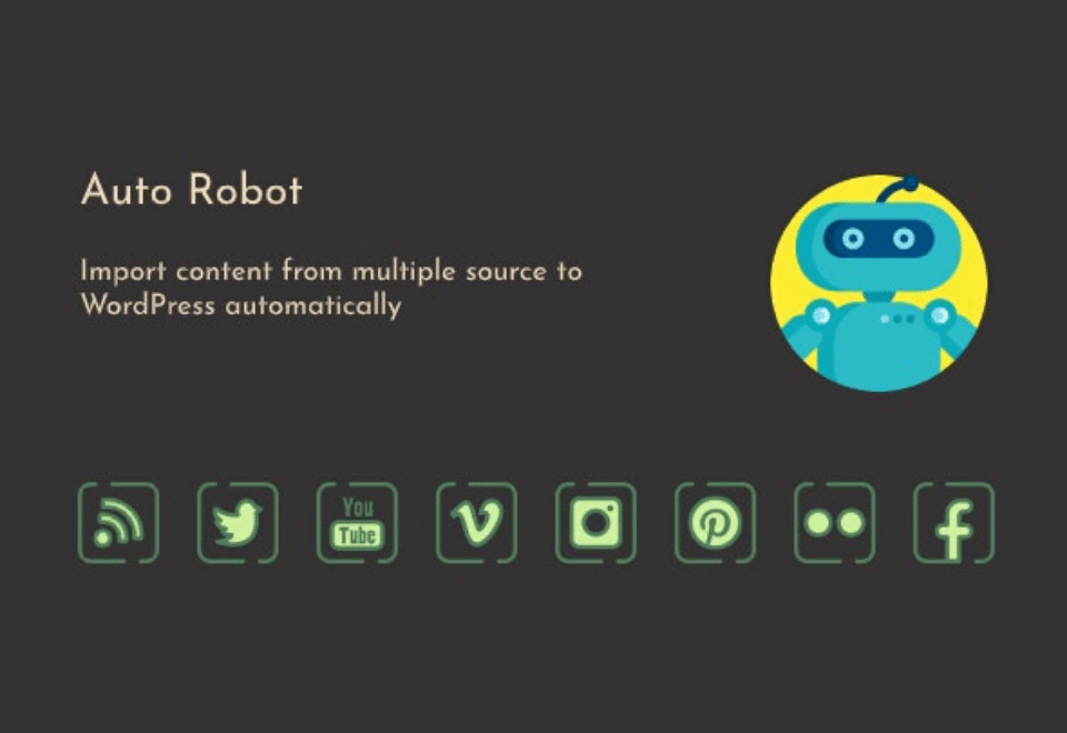Auto Robot is a flexible WordPress plugin that allows you to generate WordPress posts