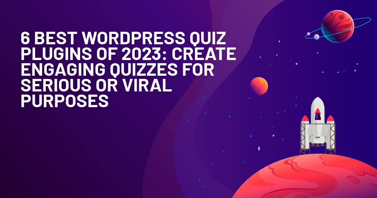 10 Best WordPress Quiz Plugins in 2023 (Top Picks)