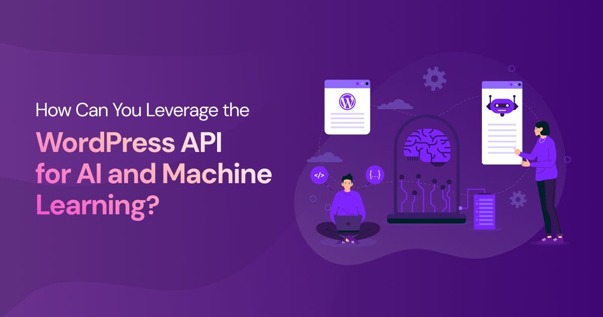 WordPress API for AI and Machine Learning