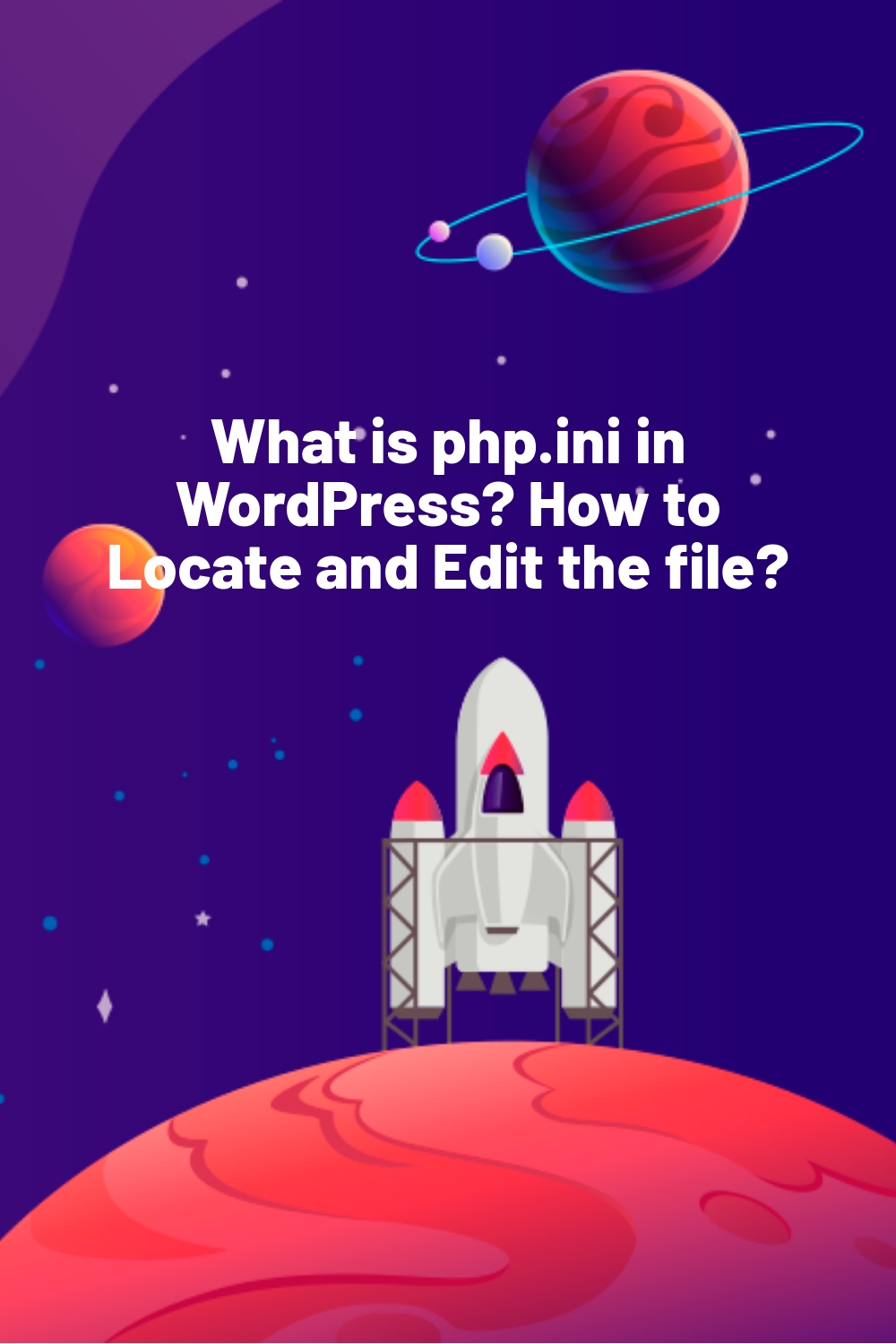 What is php.ini in WordPress? How to Locate and Edit the file?