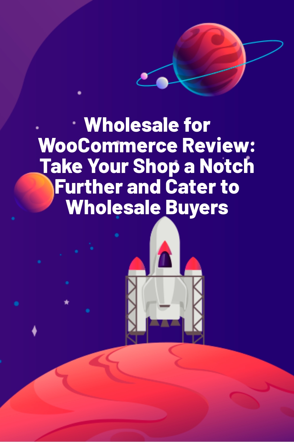 Wholesale for WooCommerce Review: Take Your Shop a Notch Further and Cater to Wholesale Buyers