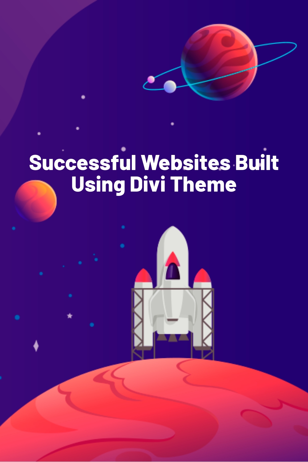Successful Websites Built Using Divi Theme