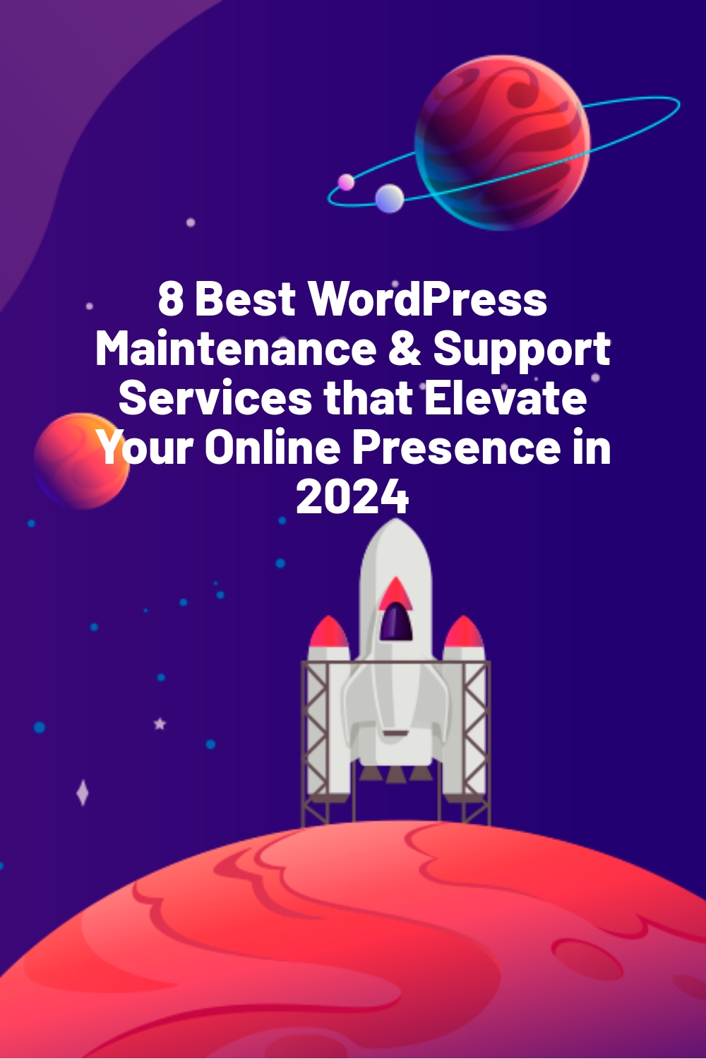 8 Best WordPress Maintenance & Support Services that Elevate Your Online Presence in 2024