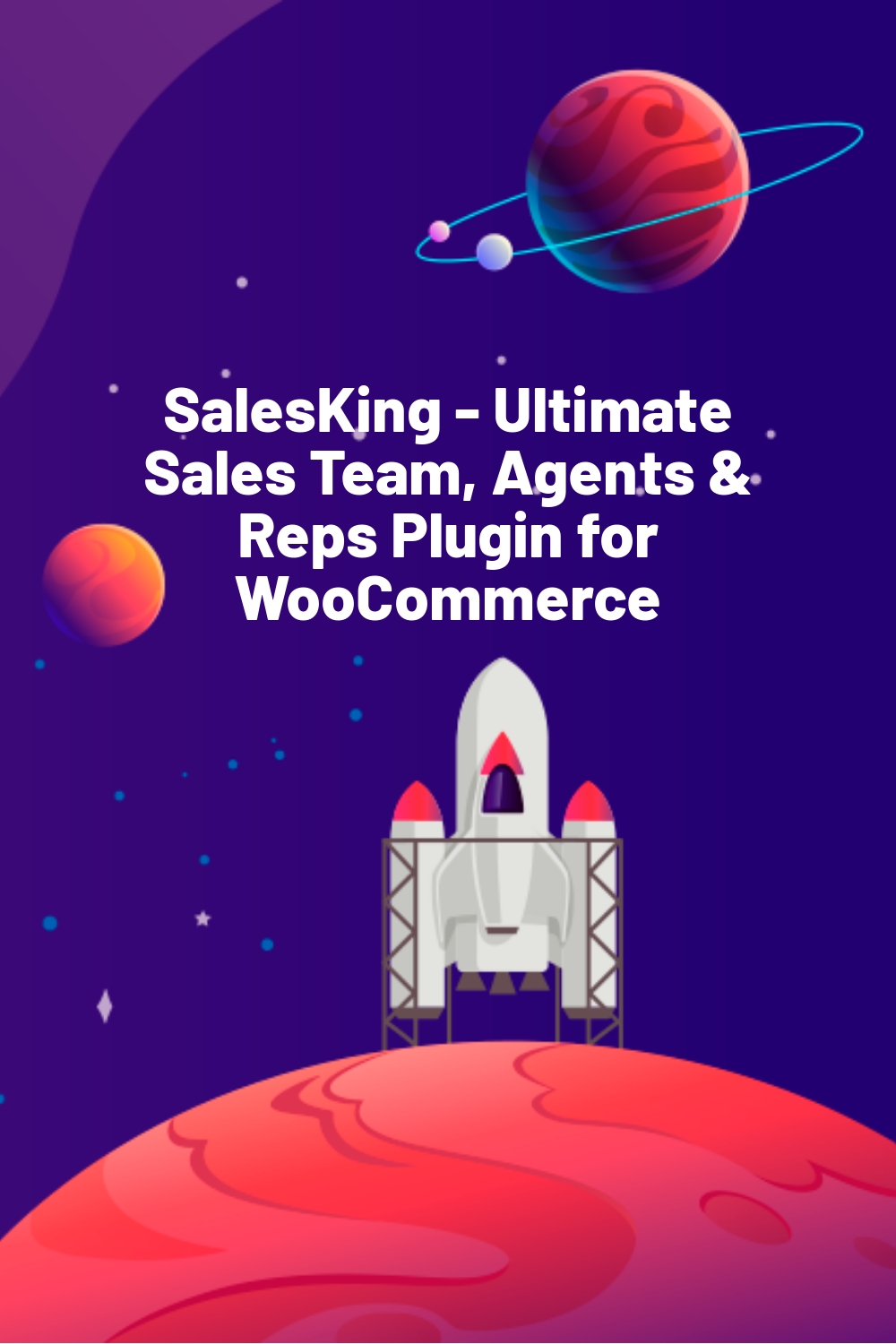 SalesKing – Ultimate Sales Team, Agents & Reps Plugin for WooCommerce
