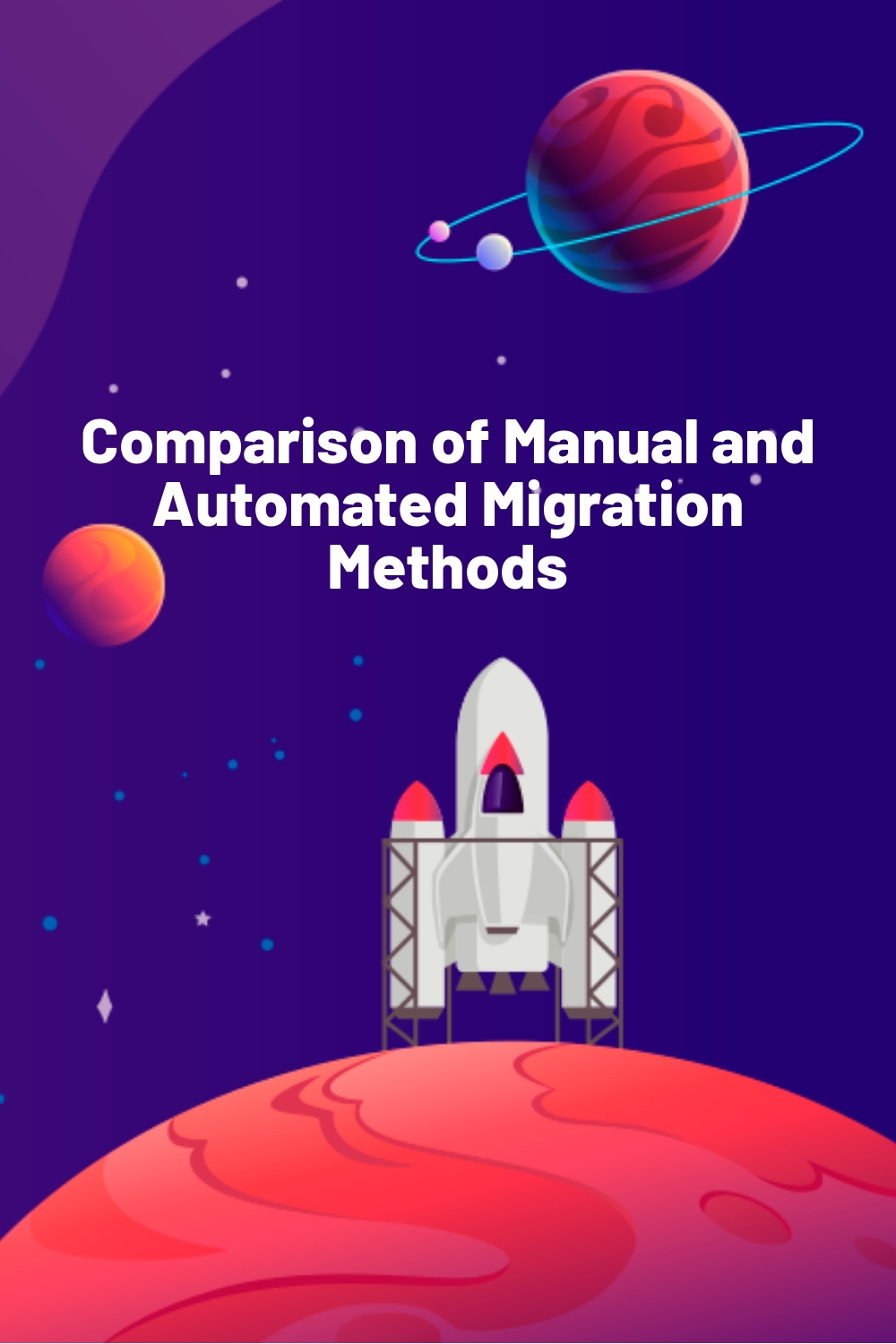 Comparison of Manual and Automated Migration Methods